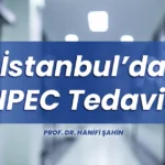 İstanbulda HIPEC Tedavisi