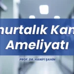 Yumurtalık kanseri ameliyatı İstanbul